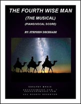 The Fourth Wise Man: The Musical (Piano/Vocal Score) SATB Vocal Score cover
